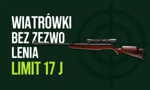 Wiatrówki bez zezwolenia do 17 J. Czy na ASG trzeba mieć pozwolenie? Sprawdź przepisy dotyczące wiatrówek.