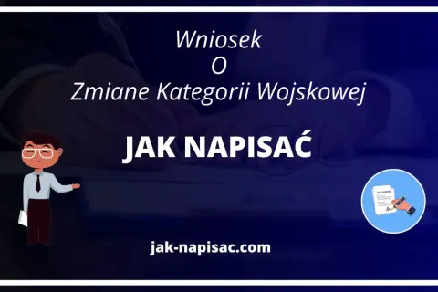 Wniosek o zmianę kategorii wojskowej: jak napisać. Ilustracja przedstawia proces wypełniania dokumentu.